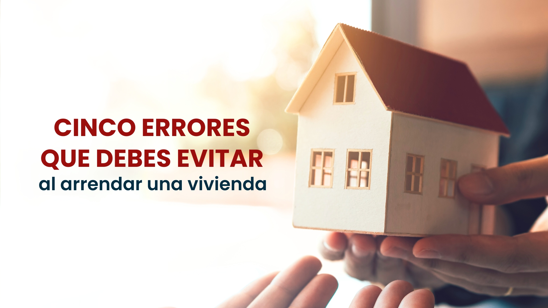 Petra Inmobiliaria - Cinco errores al arrendar un inmueble